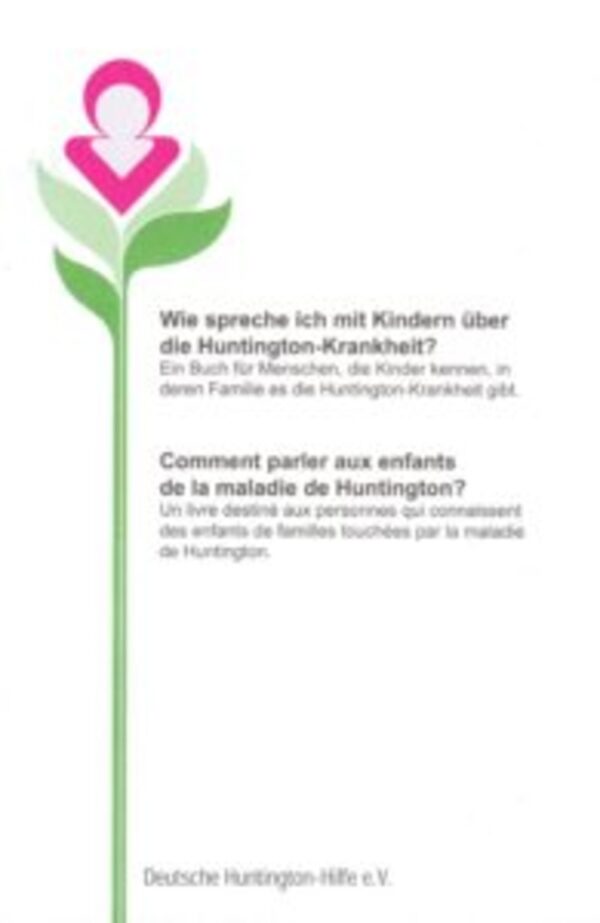 Wie spreche ich mit Kindern über die Huntington Krankheit?